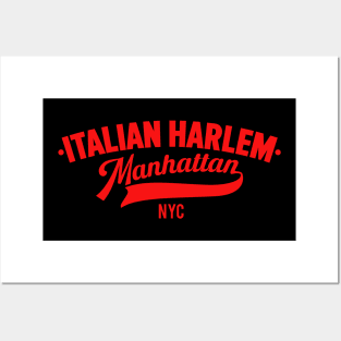 Italian Harlem New York - Manhattan Neighborhood Shirts Posters and Art